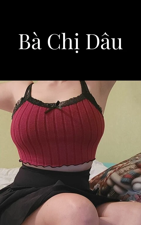 Bà chị dâu