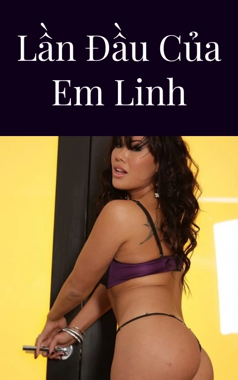 Lần đầu của em Linh