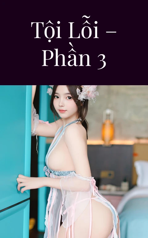 Tội lỗi – Phần 3