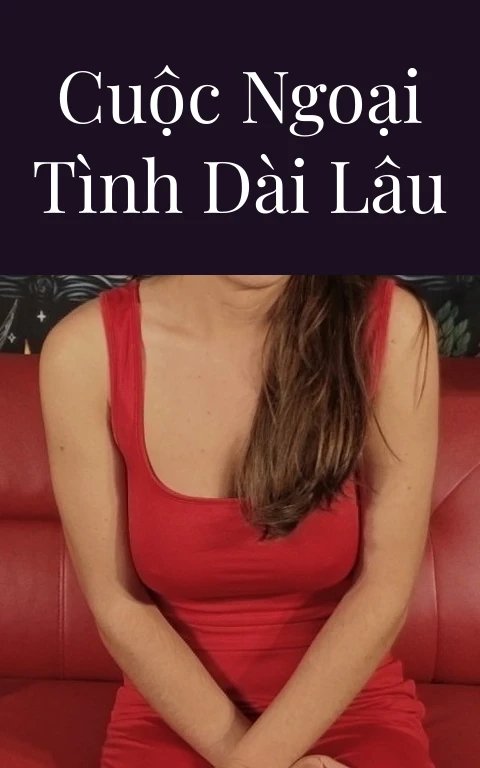 Cuộc ngoại tình dài lâu