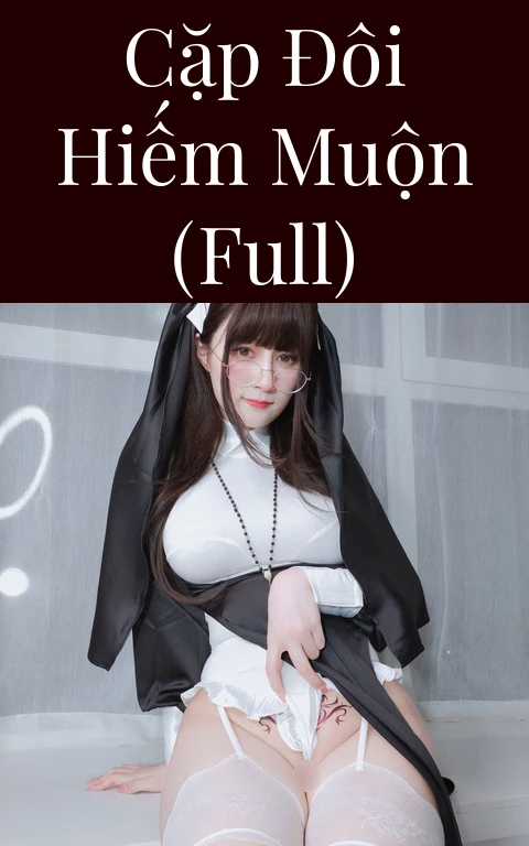 Cặp đôi hiếm muộn (Full)