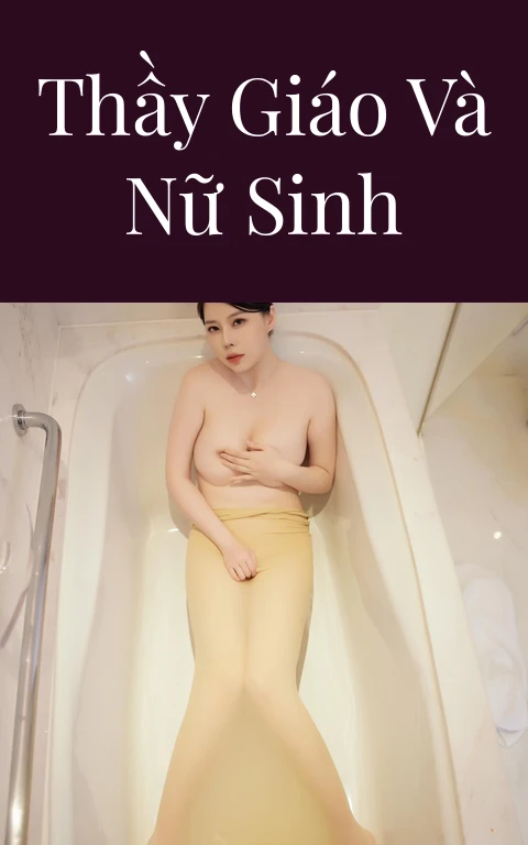 Thầy giáo và nữ sinh