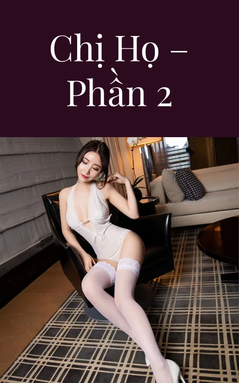 Chị họ – Phần 2
