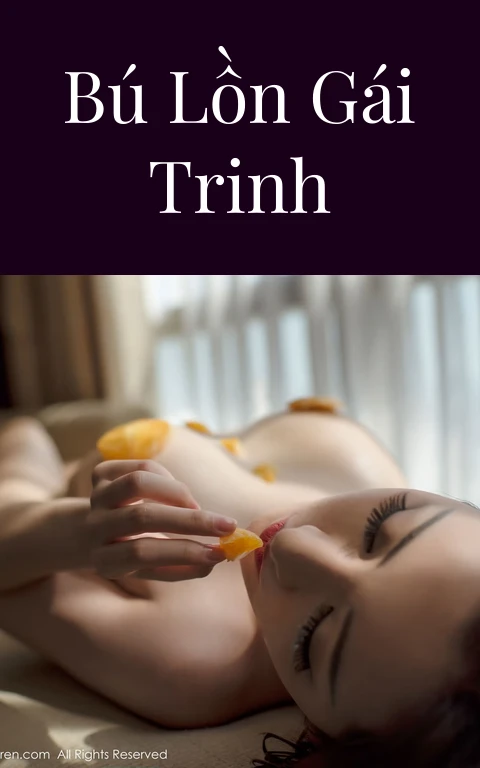 Bú lồn gái trinh