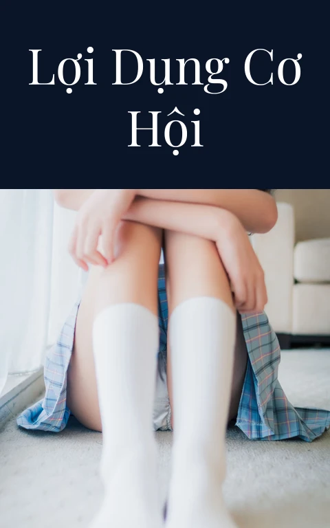 Lợi dụng cơ hội