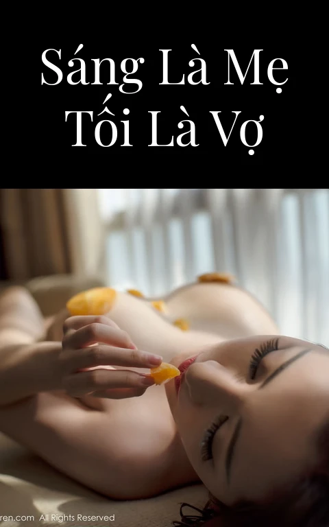 Sáng là mẹ tối là vợ