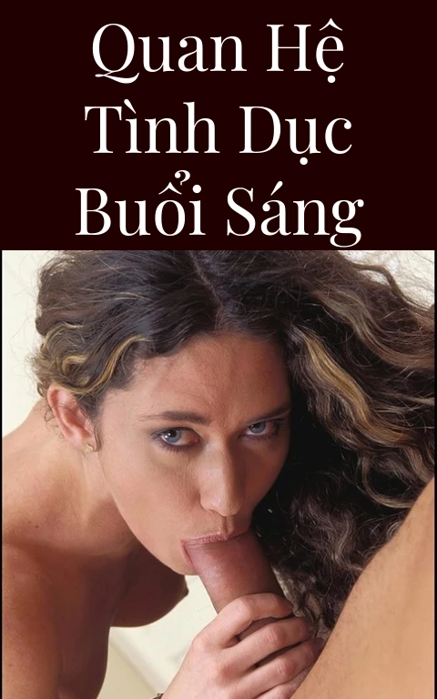 Quan hệ tình dục buổi sáng