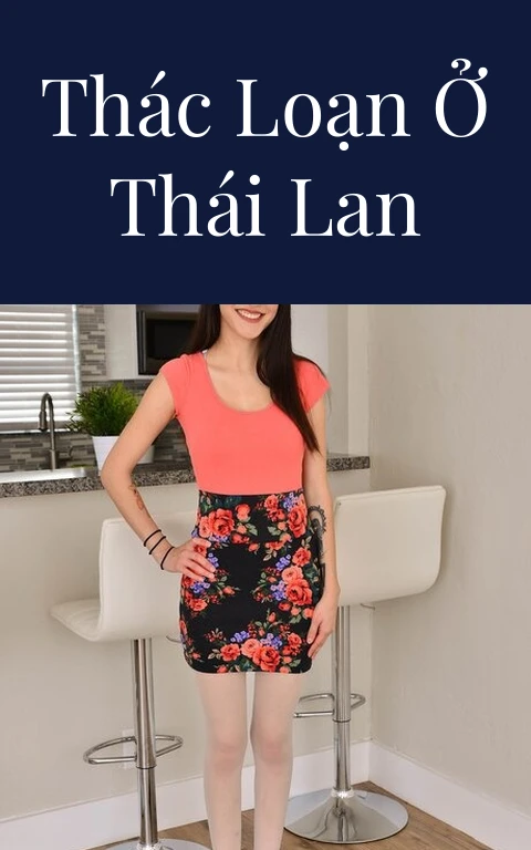 Thác loạn ở Thái Lan