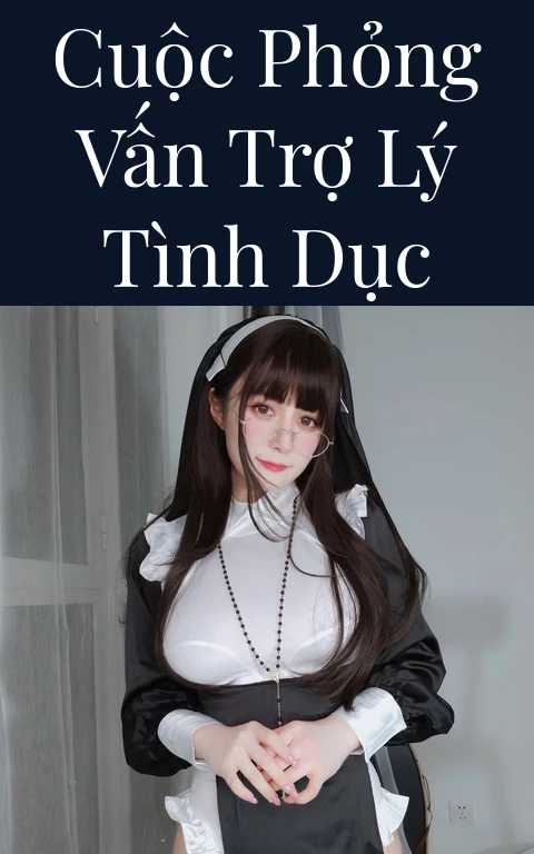 Cuộc phỏng vấn trợ lý tình dục