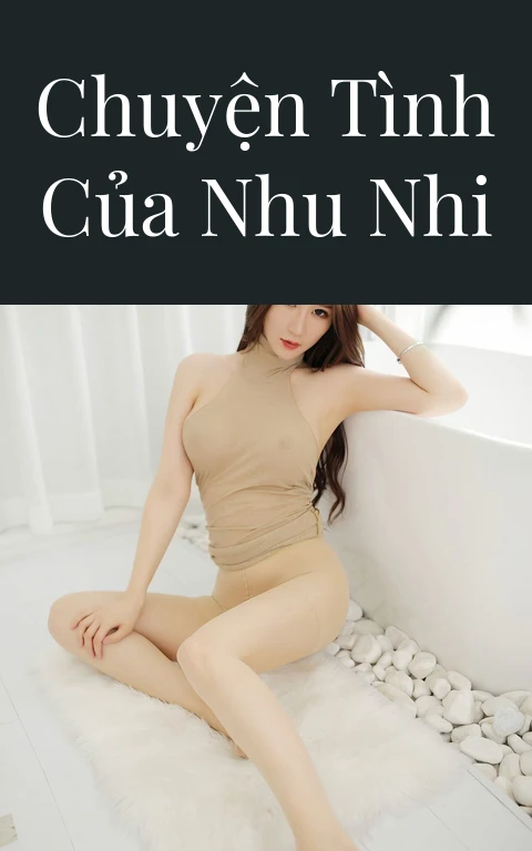 Chuyện tình của Nhu Nhi