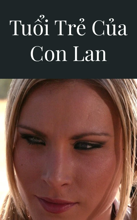 Tuổi trẻ của con Lan