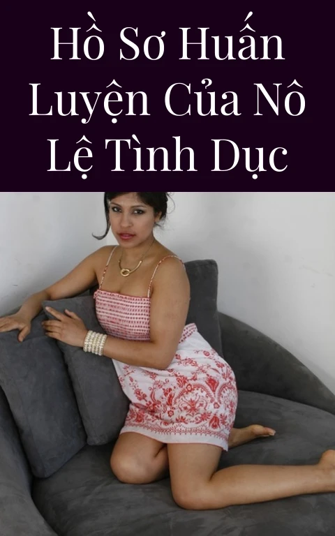 Hồ sơ huấn luyện của nô lệ tình dục