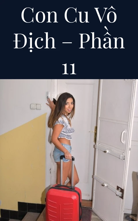 Con cu vô địch – Phần 11