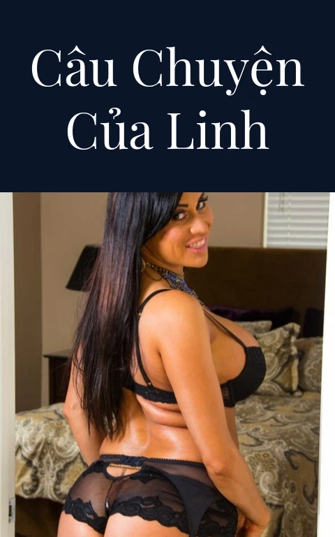 Câu chuyện của Linh