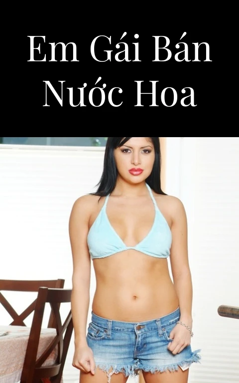 Em gái bán nước hoa