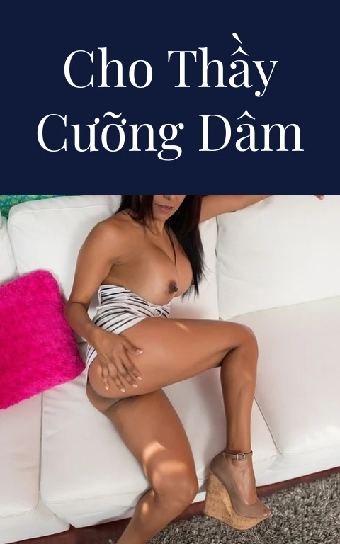 Cho thầy cưỡng dâm