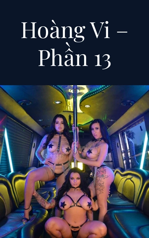 Hoàng Vi – Phần 13