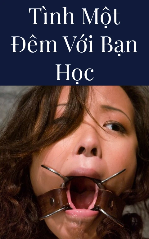 Tình một đêm với bạn học