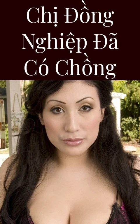 Chị đồng nghiệp đã có chồng