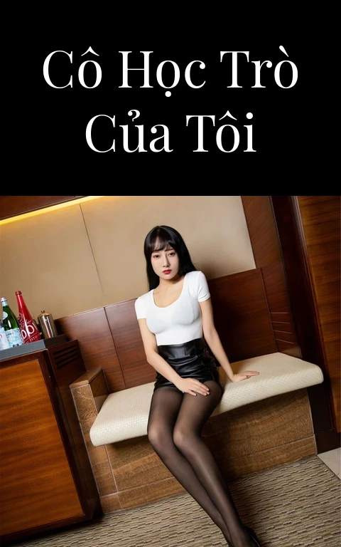 Cô học trò của tôi