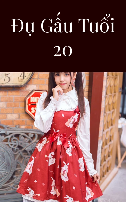 Đụ gấu tuổi 20