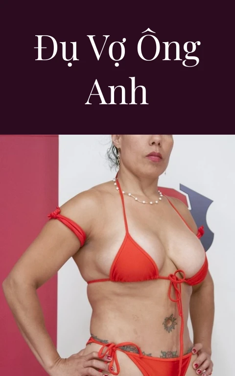 Đụ vợ ông anh