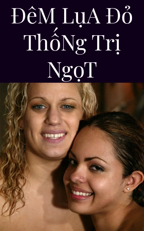 Đêm Lụa Đỏ Thống Trị Ngọt