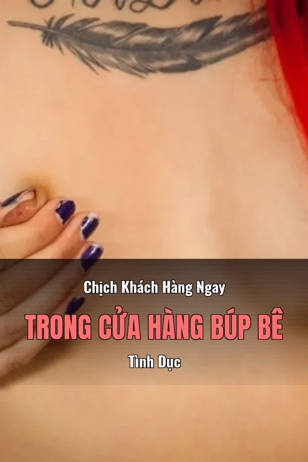 Chịch Khách Hàng Ngay Trong Cửa Hàng Búp Bê Tình Dục