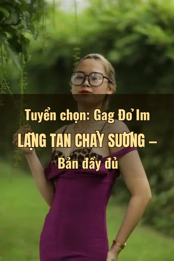 Tuyển chọn: Gag Đỏ Im Lặng Tan Chảy Sướng — Bản đầy đủ