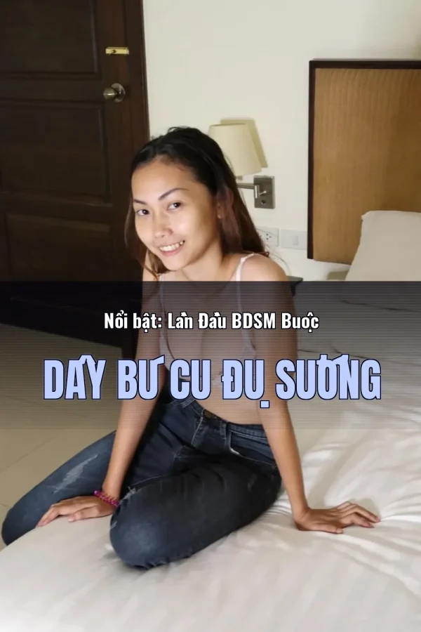 Nổi bật: Lần Đầu BDSM Buộc Dây Bú Cu Đụ Sướng